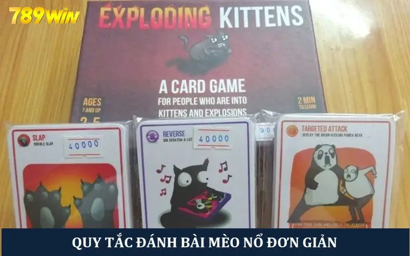 Quy tắc đánh mèo nổ dễ hiểu, dễ thao tác