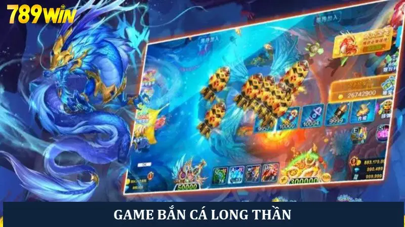 Trải nghiệm Bắn cá long thần săn thưởng khổng lồ